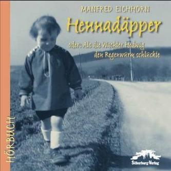 Hennadäpper, 1 Audio-CD