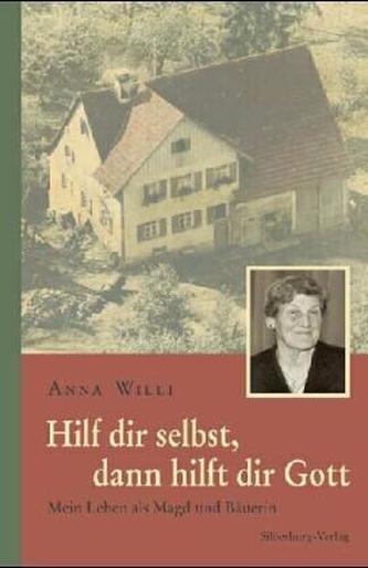 Hilf dir selbst, dann hilft dir Gott