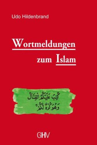 Wortmeldungen zum Islam