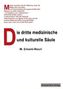 Die dritte medizinische und kulturelle Säule
