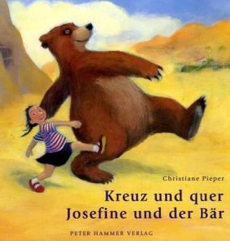 Kreuz und quer, Josefine und der Bär