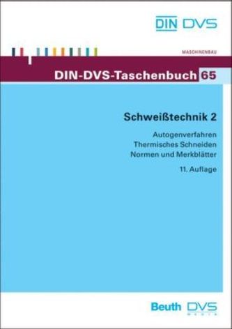 Autogenverfahren, Thermisches Schneiden. Normen und Merkblätter