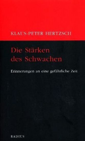 Die Stärken des Schwachen