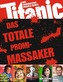 Titanic - das totale Promi-Massaker