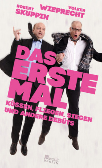Das erste Mal