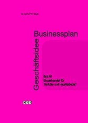 Einzelhandel für Tierfutter und Haustierbedarf