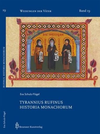 Tyrannius Rufinus. Historia Monachorum