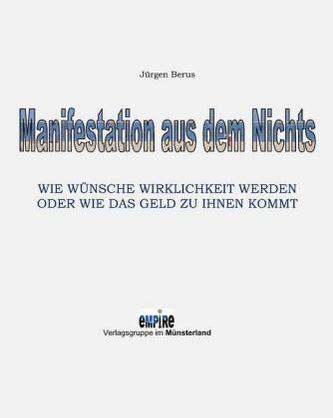Manifestation aus dem Nichts