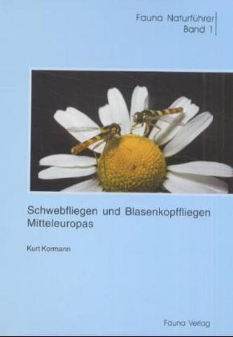 Schwebfliegen und Blasenkopffliegen Mitteleuropas