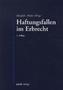 Haftungsfallen im Erbrecht