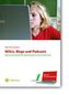 Wikis, Blogs und Podcasts