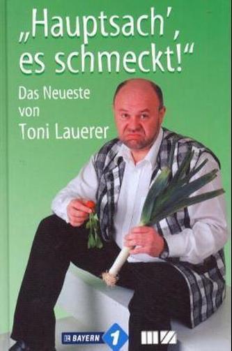 Hauptsach', es schmeckt!