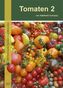 Tomaten. Tl.2