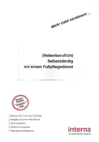 (Nebenberuflich) Selbstständig mit einem Fußpflegedienst