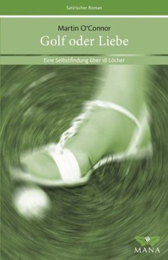 Golf oder Liebe