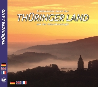 Erlebnisreise durch das Thüringer Land