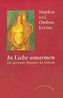 In Liebe umarmen