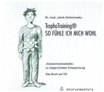 TrophoTraining, So fühl ich mich wohl, 1 Audio-CD