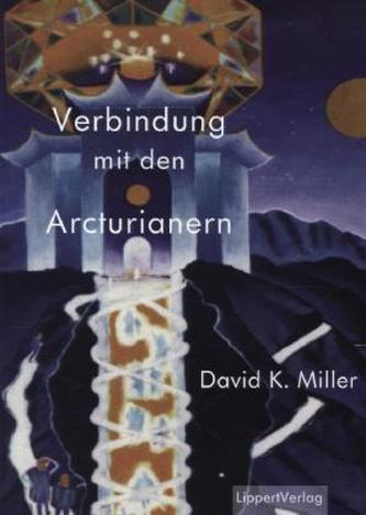 Verbindung mit den Arcturianern