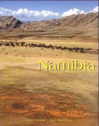 Namibias, Eine Landschaftskunde in Bildern