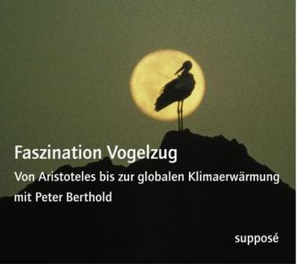 Faszination Vogelzug, 2 Audio-CDs