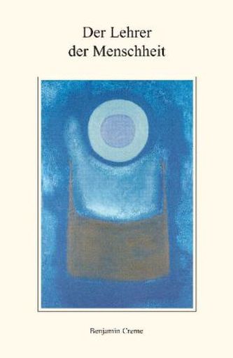 Der Lehrer der Menschheit