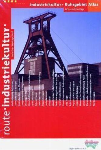 Atlas der Industriekultur, Ruhrgebiet. The Ruhrgebiet Industrial Heritage Atlas