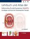 Lehrbuch und Atlas der Mikroakupunktsysteme (MAPS)
