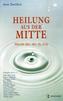 Heilung aus der Mitte