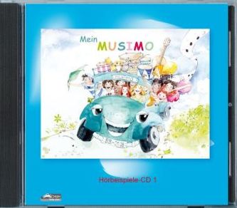 Mein MUSIMO, Hörbeispiele-CD, 1 Audio-CD. Tl.1