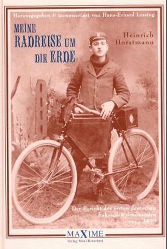 Meine Radreise um die Erde vom 2. Mai 1895 bis 16. August 1897