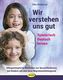 Wir verstehen uns gut