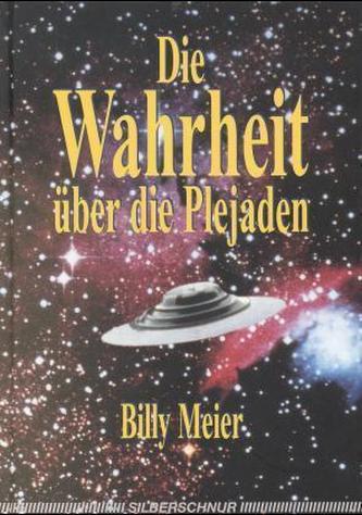 Die Wahrheit und die Plejaden