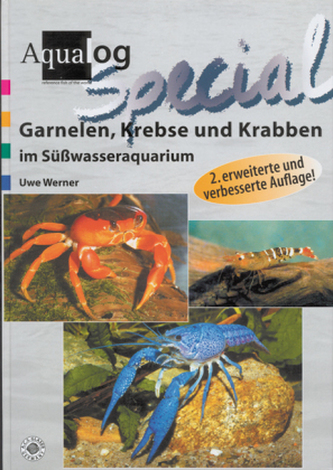 Garnelen, Krebse und Krabben im Süßwasser-Aquarium