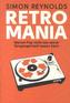 Retromania