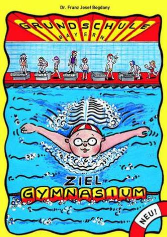 Ziel Gymnasium, Ausgabe Bayern