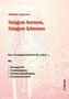Singen lernen, Singen können, m. 1 Audio-DVD