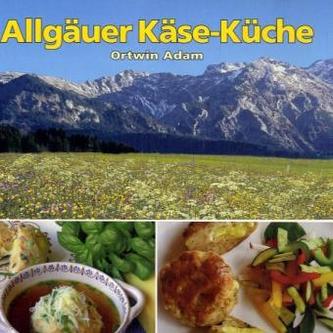 Allgäuer Käse-Küche