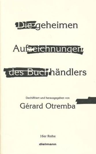 Die geheimen Aufzeichnungen des Buchhändlers