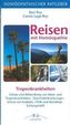 Reisen mit Homöopathie - Tropenkrankheiten