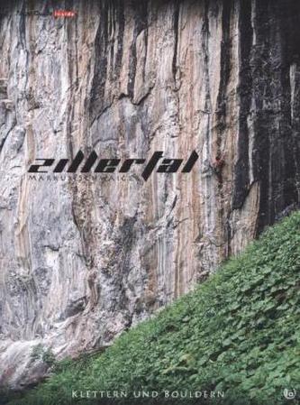 Zillertal, Klettern und Bouldern