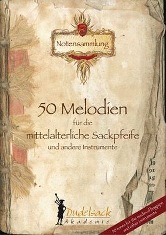 50 Melodien für die mittelalterliche Sackpfeife