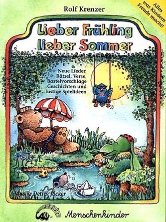 Lieber Frühling, lieber Sommer