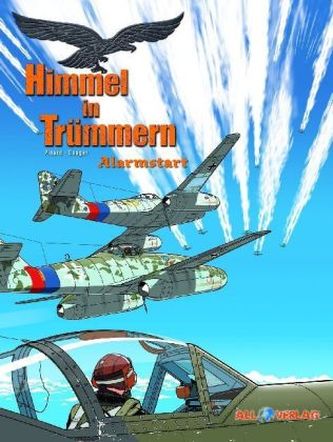 Himmel in Trümmern - Alarmstart