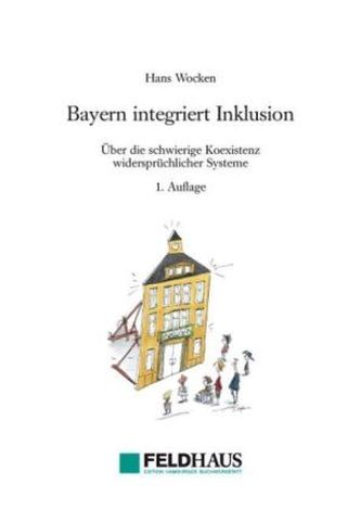Bayern integriert Inklusion Bayern integriert Inklusion
