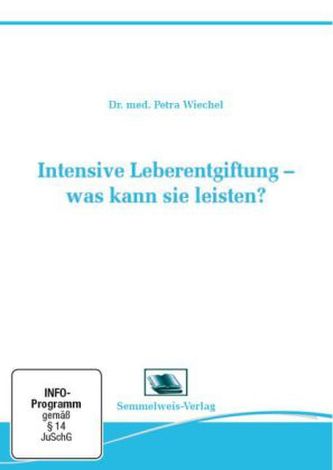 Intensive Leberentgiftung - was kann sie leisten?, DVD