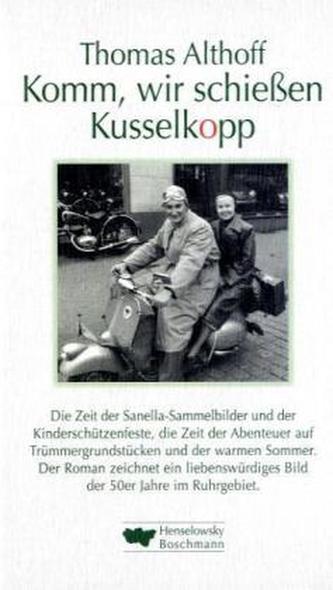 Komm, wir schießen Kusselkopp