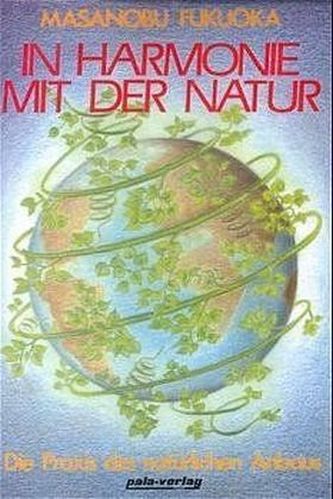 In Harmonie mit der Natur