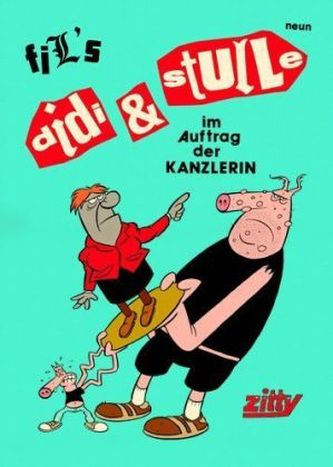Didi & Stulle im Auftrag der Kanzlerin