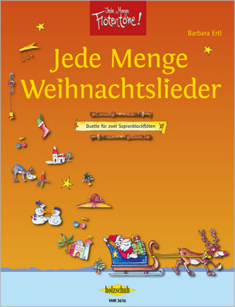 Jede Menge Weihnachtslieder, für zwei Sopranblockflöten